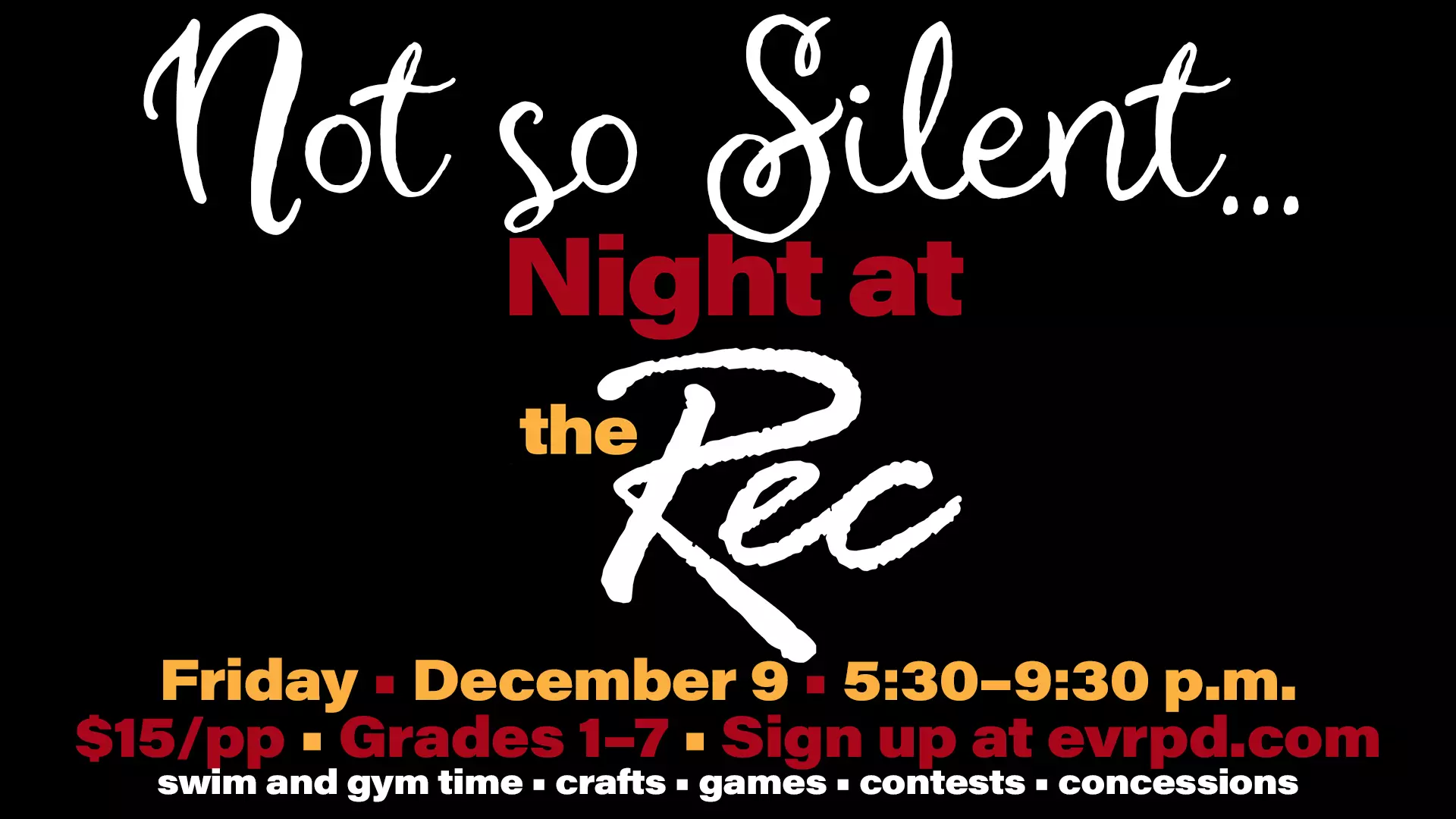 Not so Silent Night at the Rec
