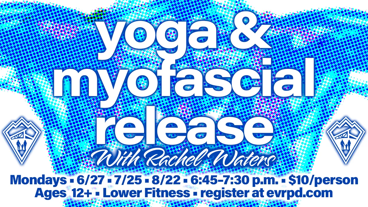 Yoga/Myofascial Release with Rachel Waters